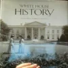 White House History: Collection 2, Numbers 7 Through 12